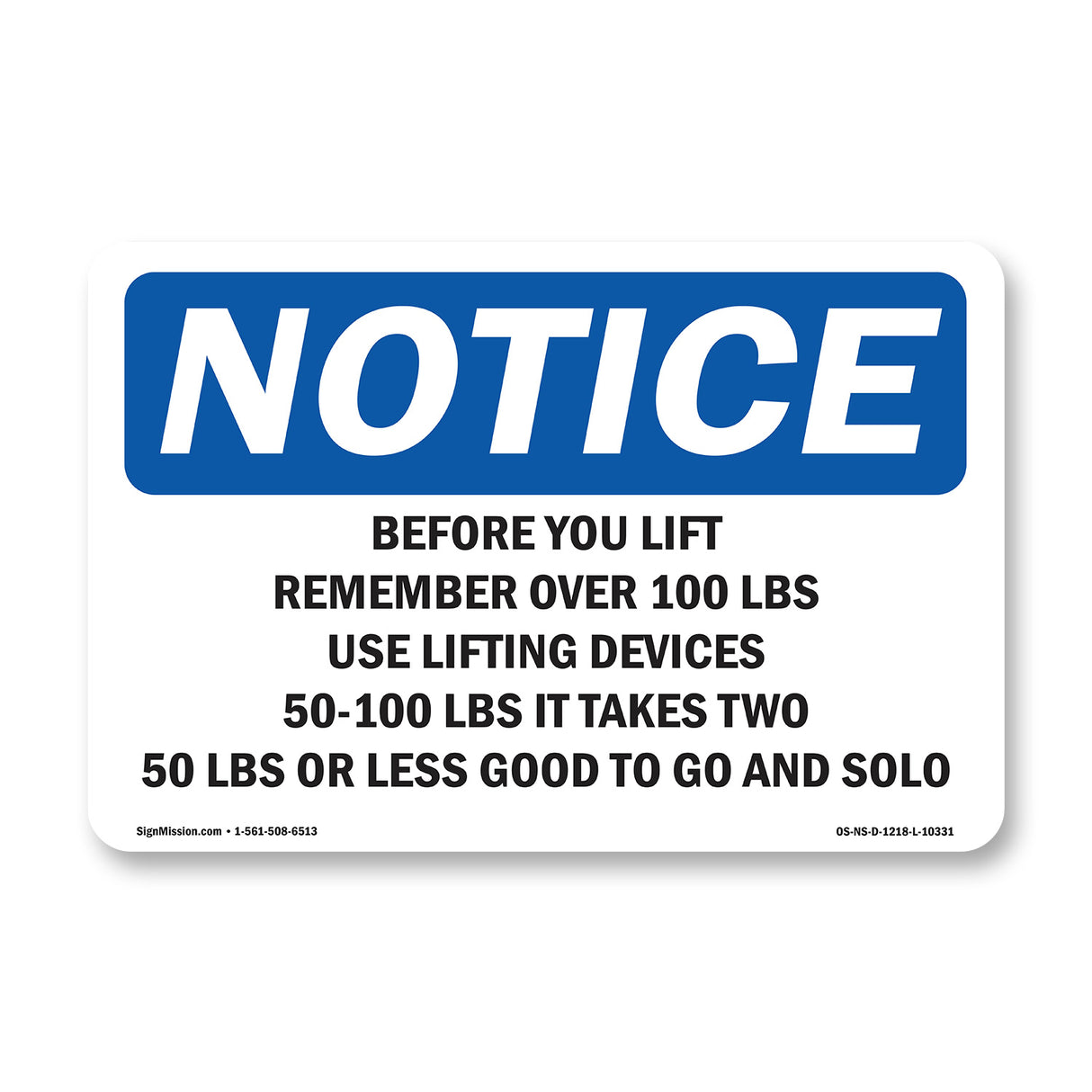 Before You Lift Remember Over 100 Lbs Use