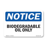 Biodegradable Oil Only
