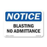 Blasting No Admittance