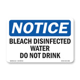 Bleach Disinfected Water Do Not Drink