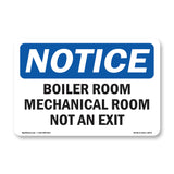 Boiler Room Mechanical Room Not An Exit Sign