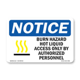 Burn Hazard Hot Liquid Access