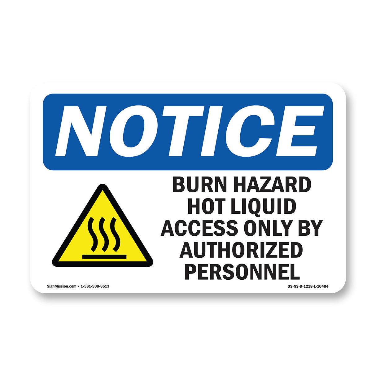 Burn Hazard Hot Liquid Access