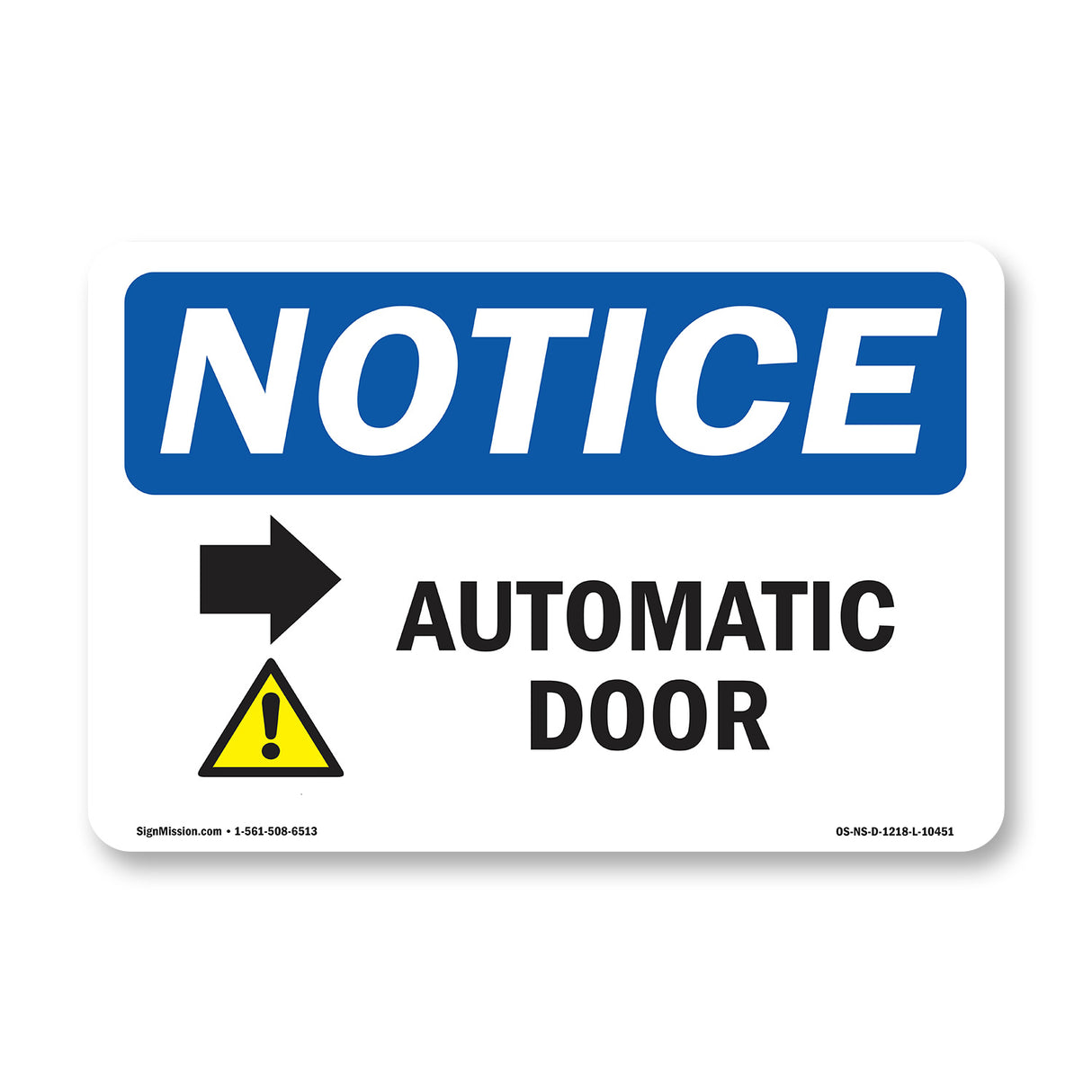 Caution Automatic Door [Right Arrow]