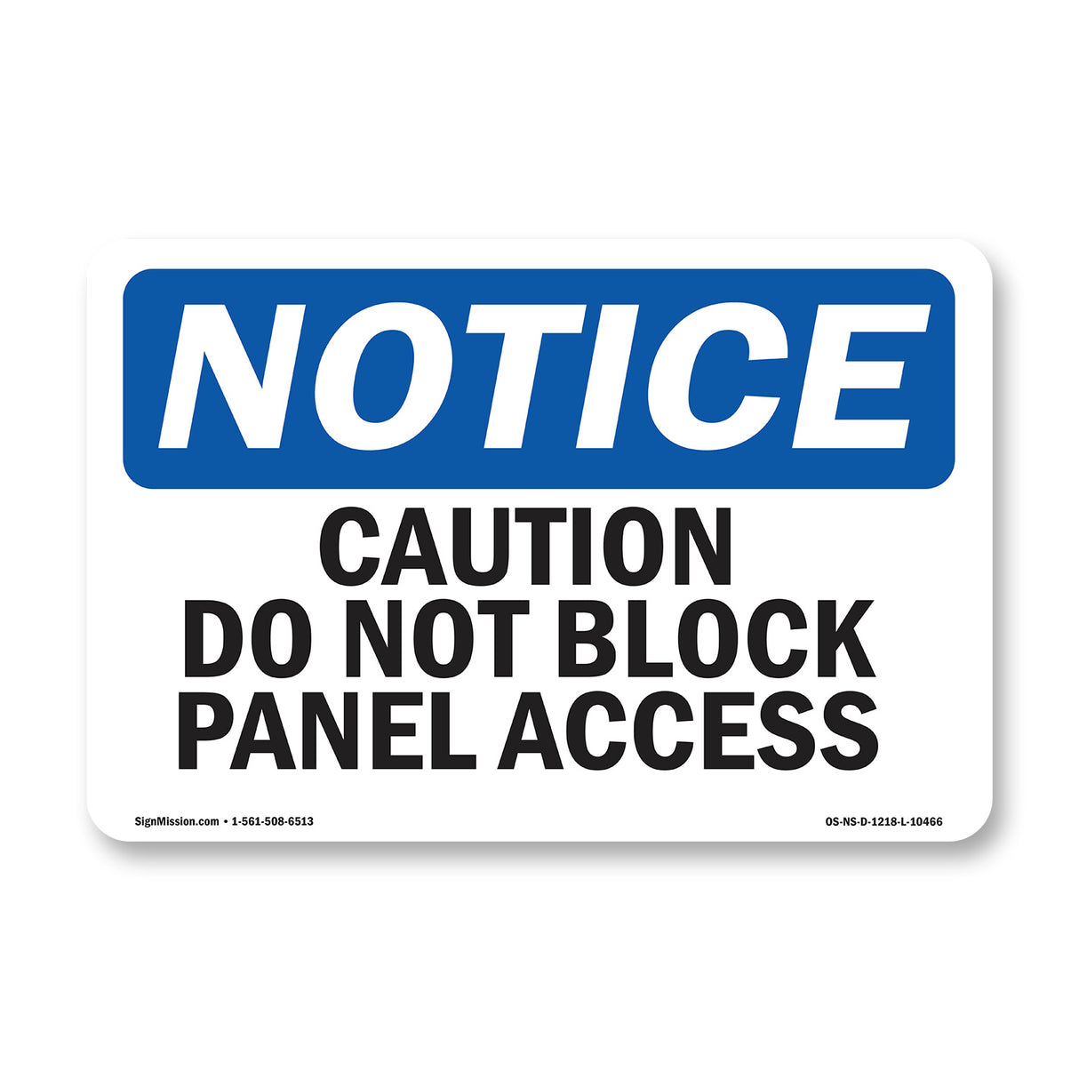 Caution Do Not Block Panel Access