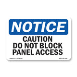 Caution Do Not Block Panel Access