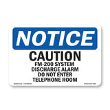 Caution FM-200 System Discharge Alarm Do Sign