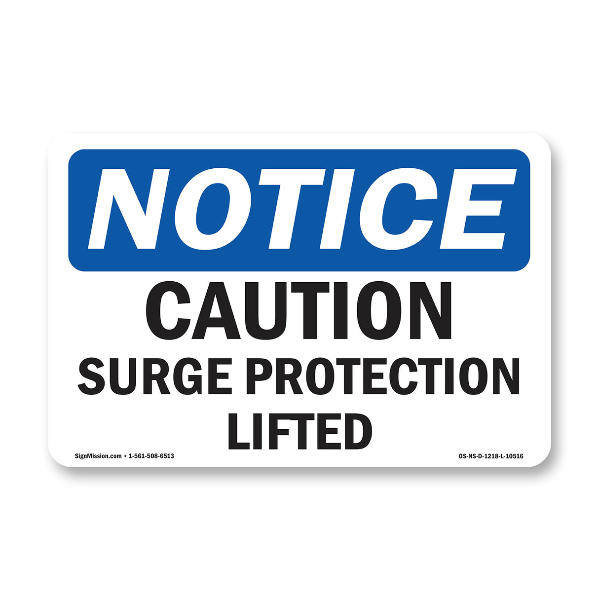 Caution Surge Protection Lifted