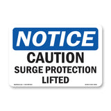 Caution Surge Protection Lifted