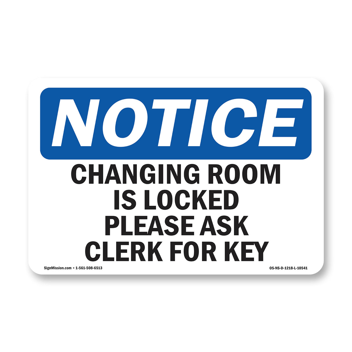 Changing Room Is Locked Please Ask Clerk For Key