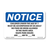 Children Under The Age Of 7 Must Be Accompanied