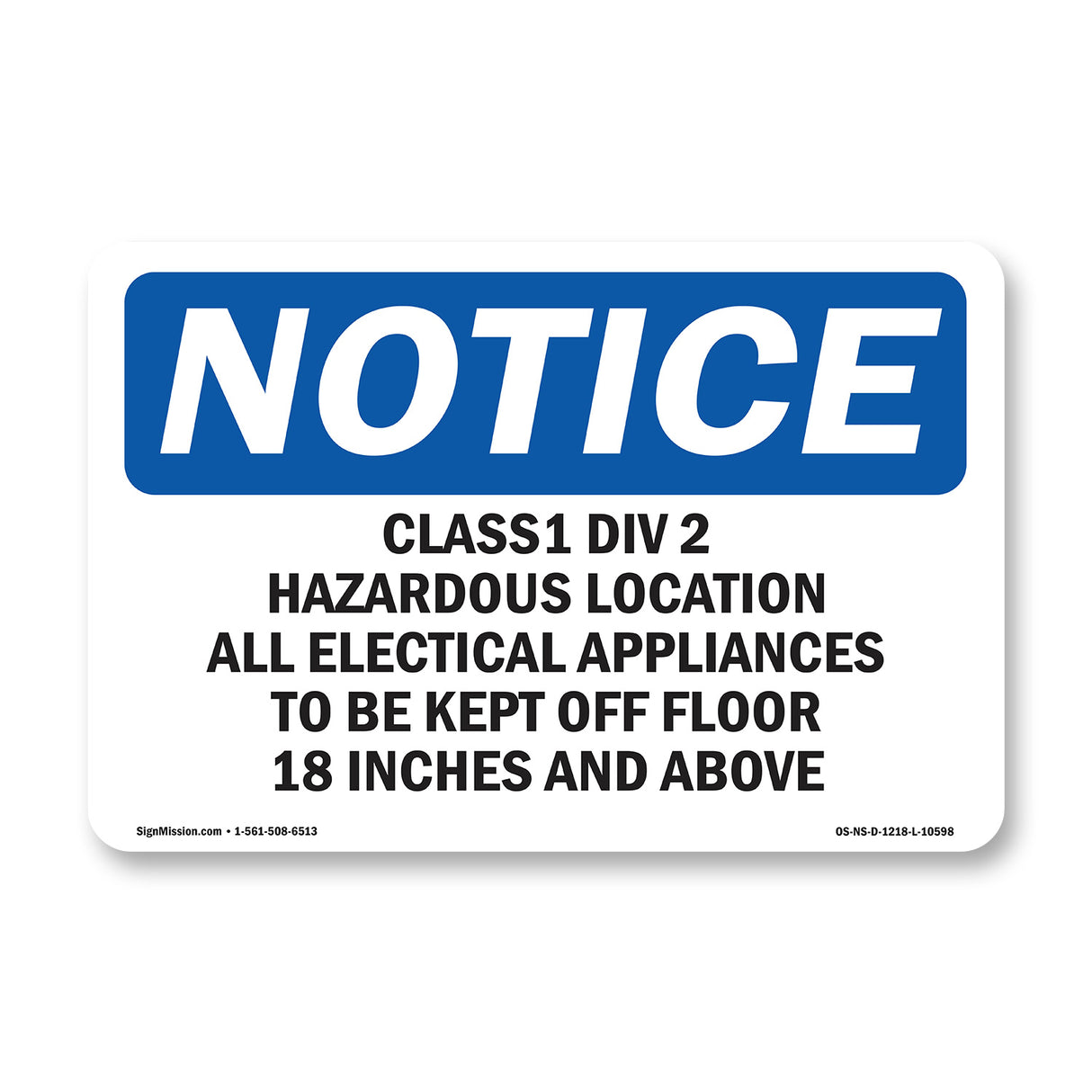 Class 1 Div 2 Hazardous Location All Electrical Sign