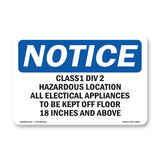 Class 1 Div 2 Hazardous Location All Electrical Sign