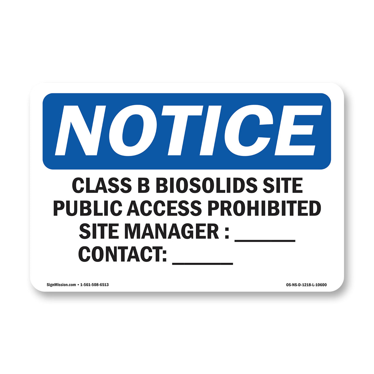 Class B Biosolids Site Public Access Prohibited