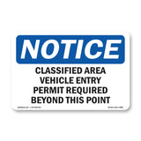 Classified Area Vehicle Entry Permit Required