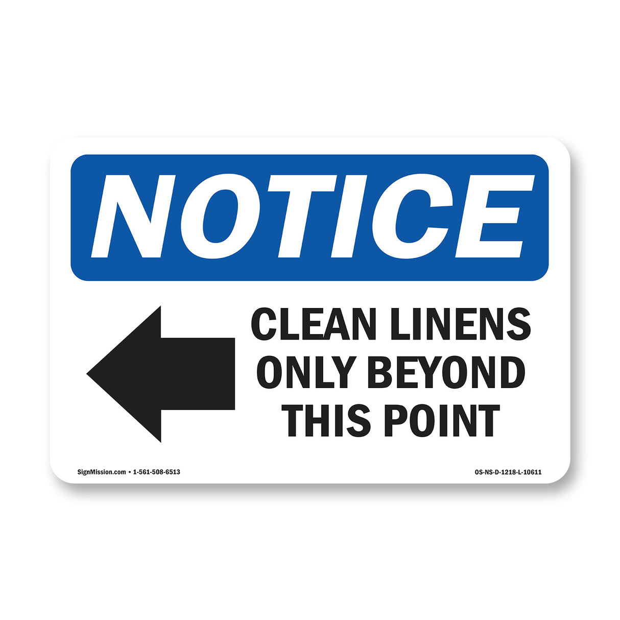 Clean Linens Only Beyond This