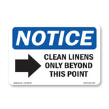 Clean Linens Only Beyond This