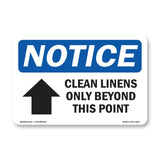 Clean Linens Only Beyond This