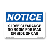 Close Clearance No Room For Man On Side Of Car
