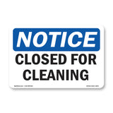 Closed For Cleaning