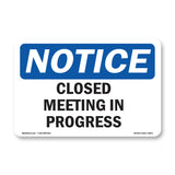 Closed Meeting In Progress