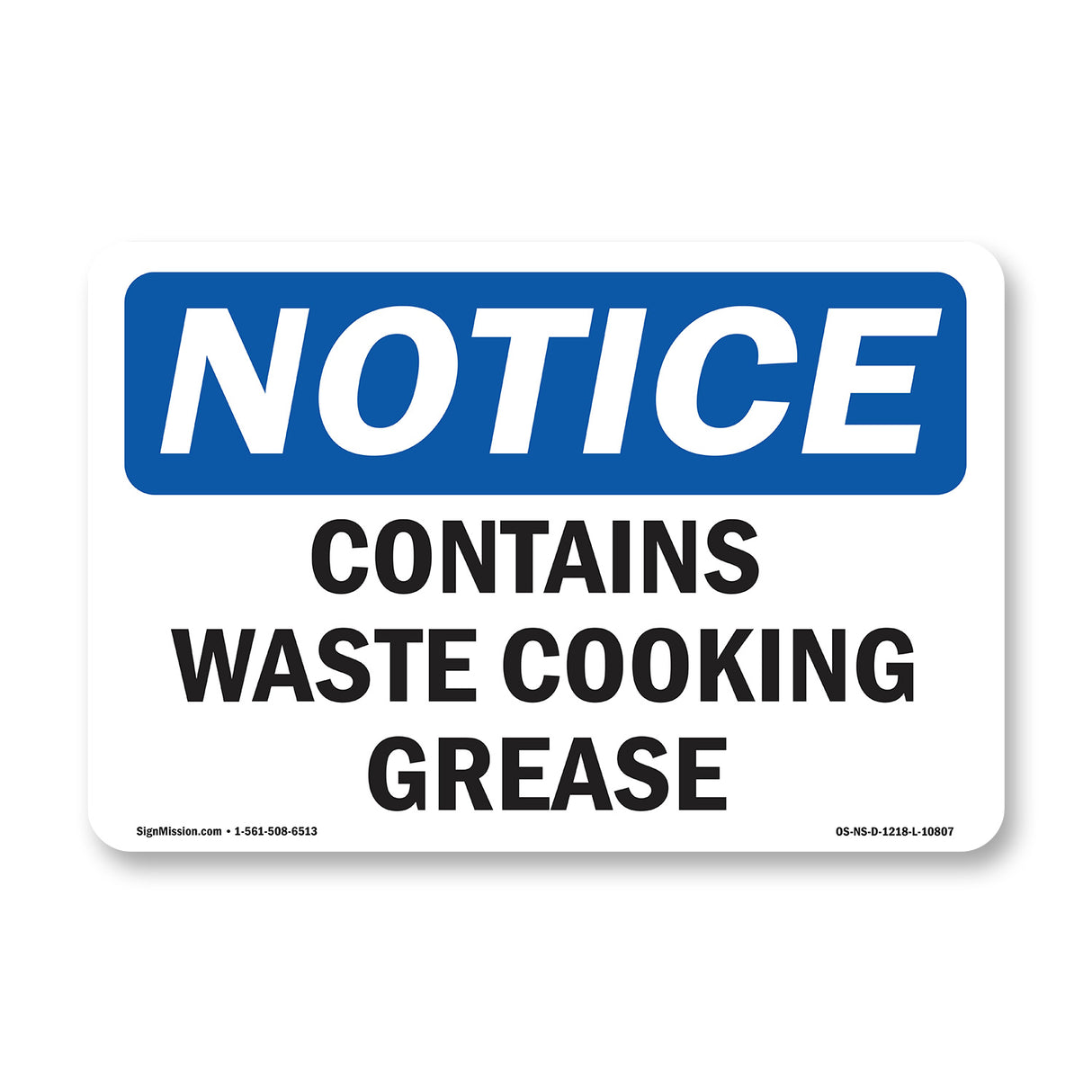 Contains Waste Cooking Grease