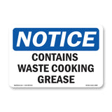 Contains Waste Cooking Grease
