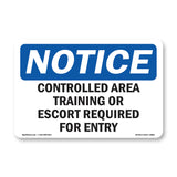 Controlled Area Training Or Escort Required