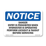 Danger Entry Is Prohibited When Hydrotester