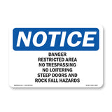 Danger Restricted Area No Trespassing No