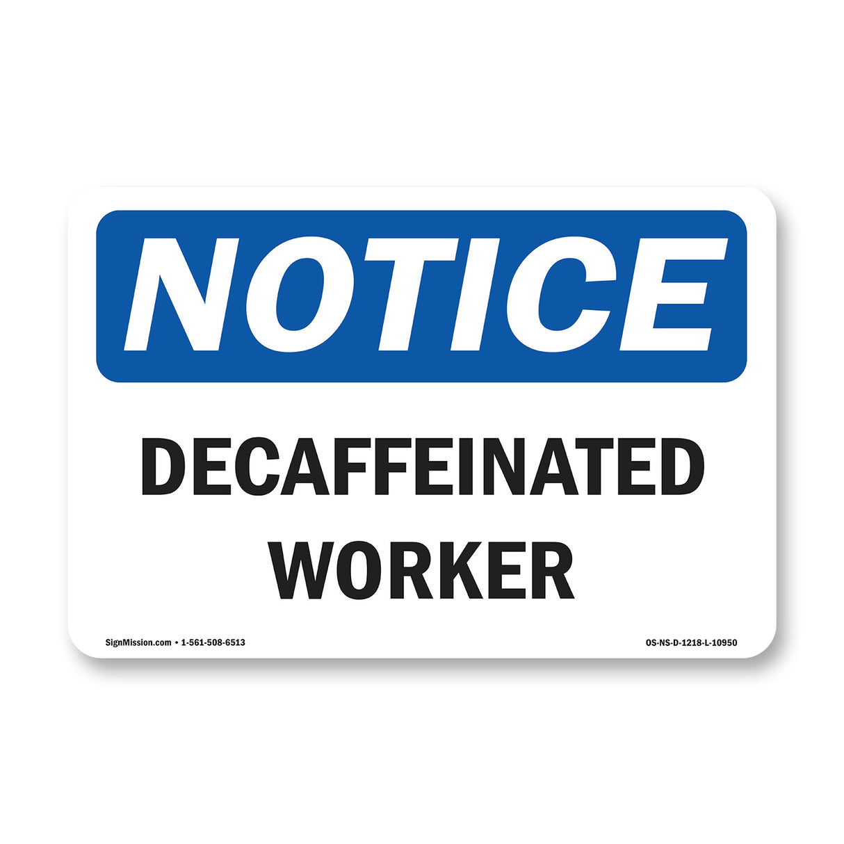 Decaffeinated Coworker