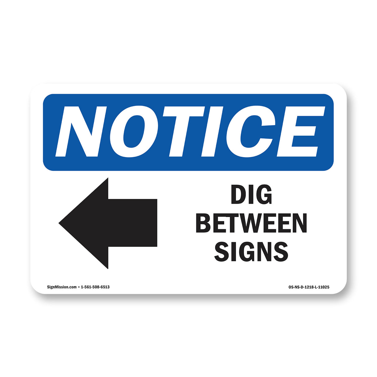Dig Between Sign [Left Arrow]