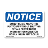 Do Not Climb Above This Platform