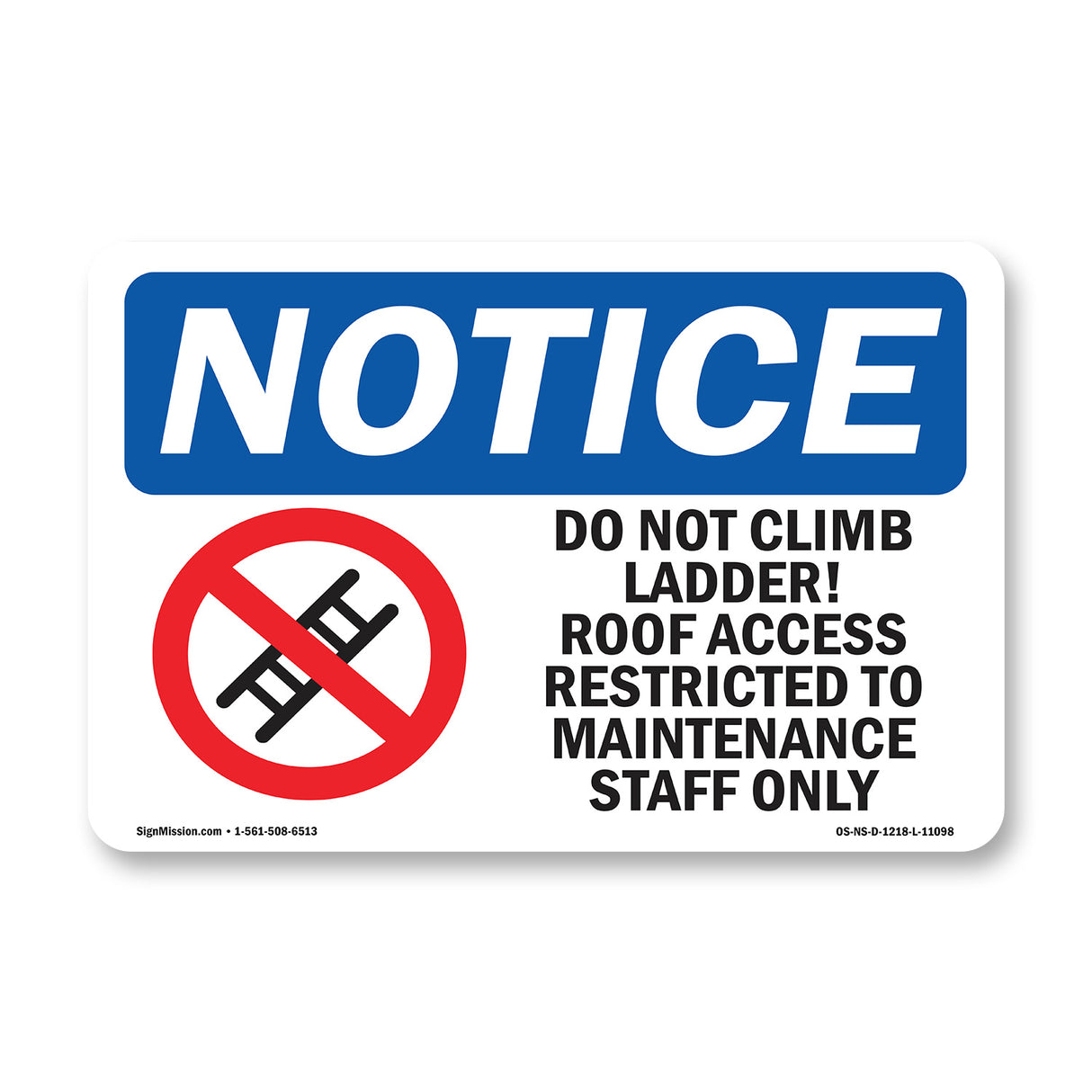 Do Not Climb Ladder