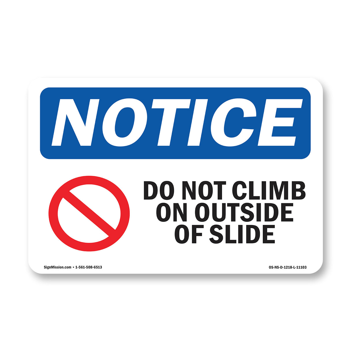Do Not Climb On Outside