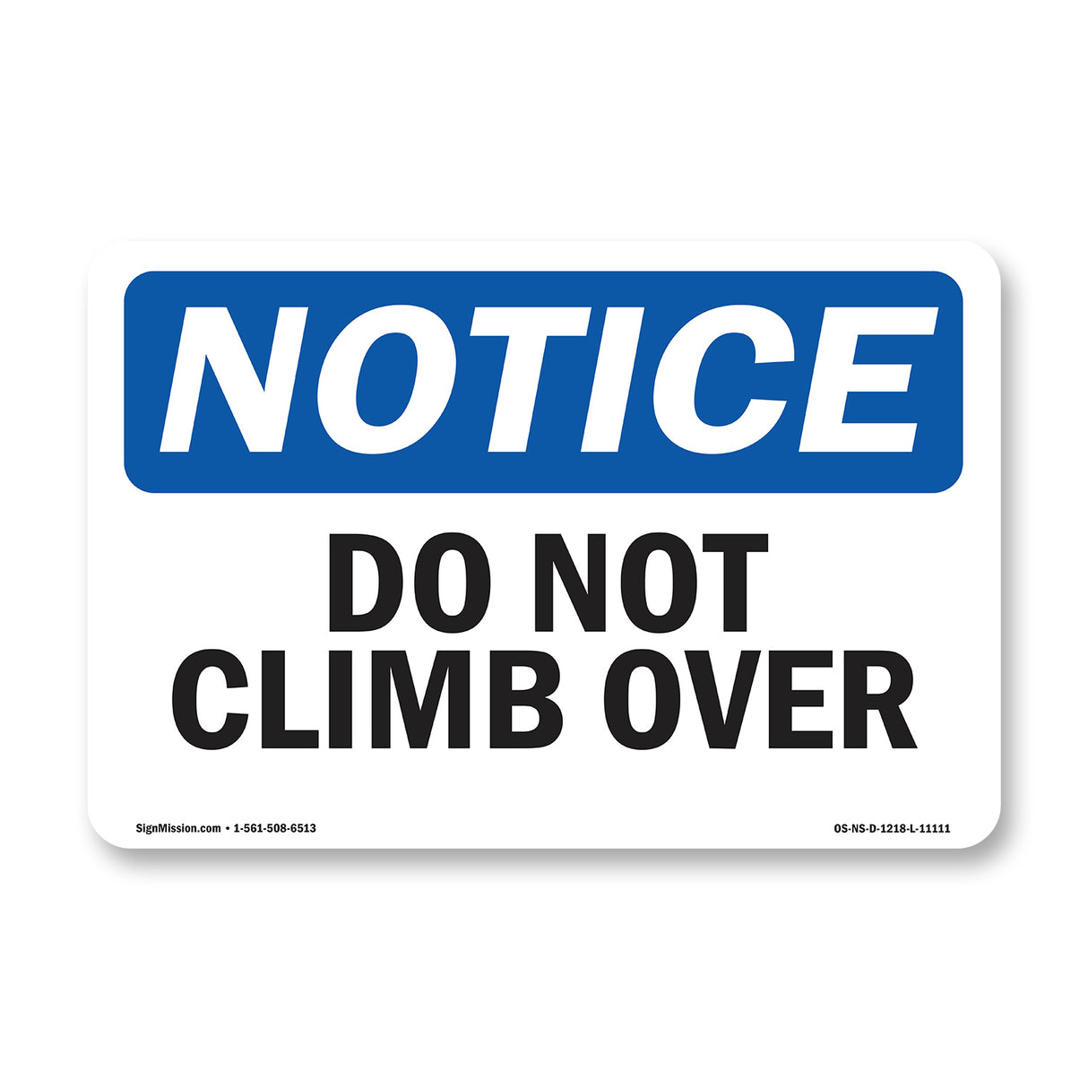 Do Not Climb Over