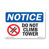Do Not Climb Tower