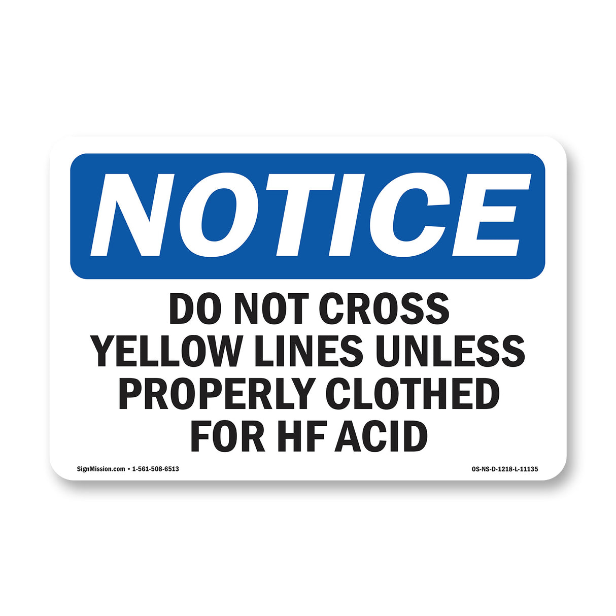 Do Not Cross Yellow Line Unless Properly