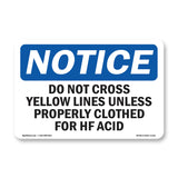 Do Not Cross Yellow Line Unless Properly
