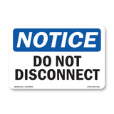 Do Not Disconnect