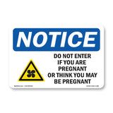 Do Not Enter If You Are Pregnant