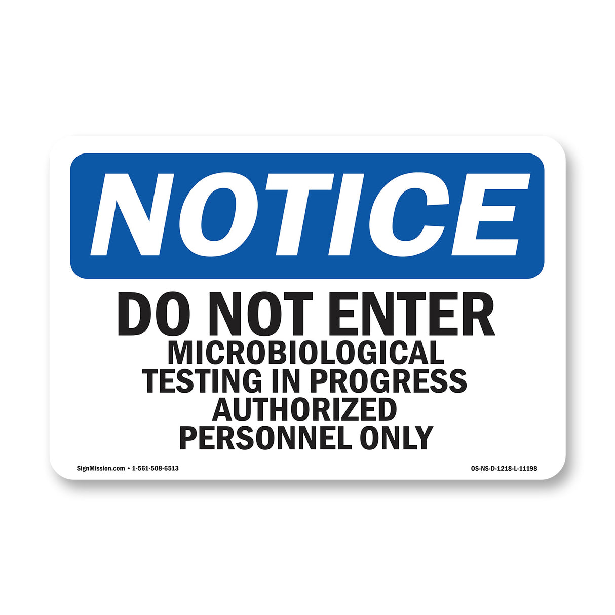 Do Not Enter Microbiological Testing In