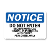 Do Not Enter Microbiological Testing In