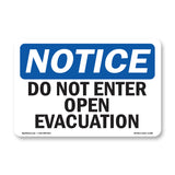 Do Not Enter Open Excavation Sign