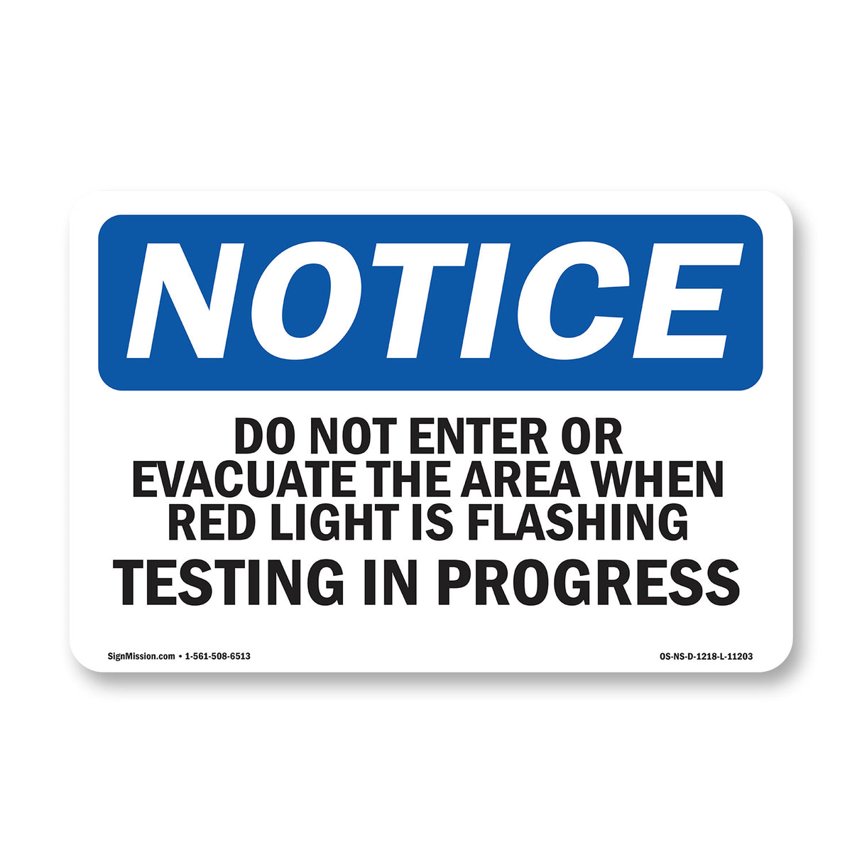 Do Not Enter Or Evacuate The Area