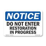 Do Not Enter Restoration In Progress