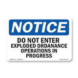 Do Not Enter Unexploded Ordnance Operations