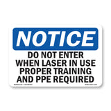 Do Not Enter When Laser In Use Proper Training