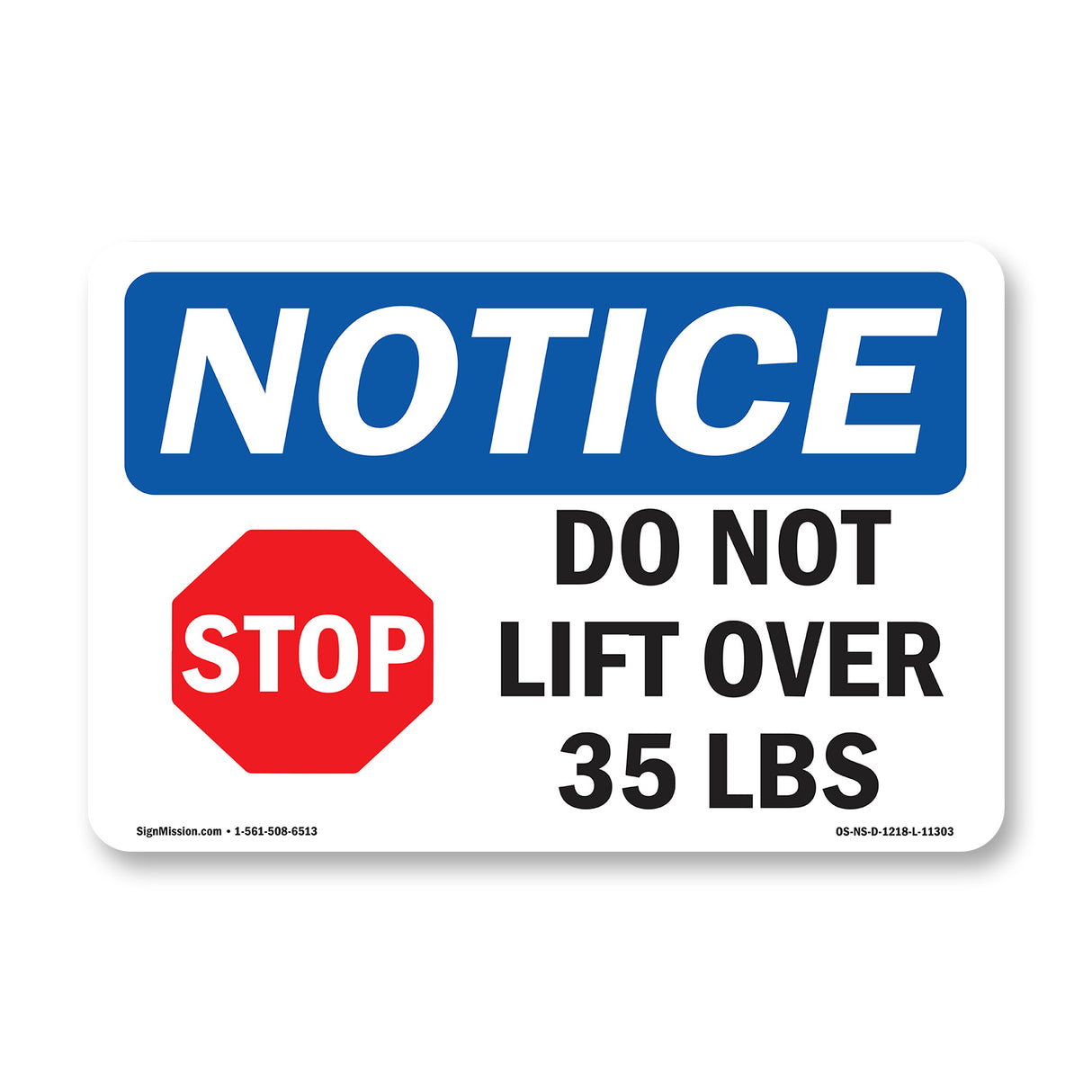 Do Not Lift Over 35 Lbs