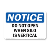 Do Not Open When Silo Is Vertical